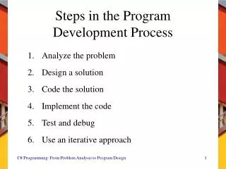 Steps in the Program Development Process