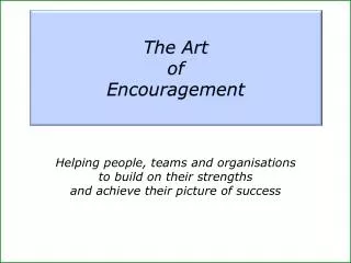 The Art of Encouragement