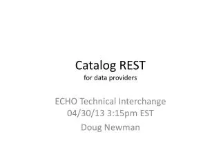 Catalog REST for data providers