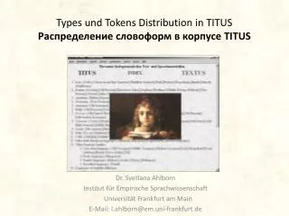 Types und Tokens Distribution in TITUS ????????????? ????????? ? ??????? TITUS