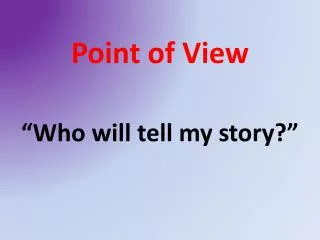 Point of View