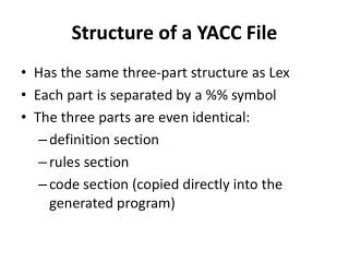 Structure of a YACC File