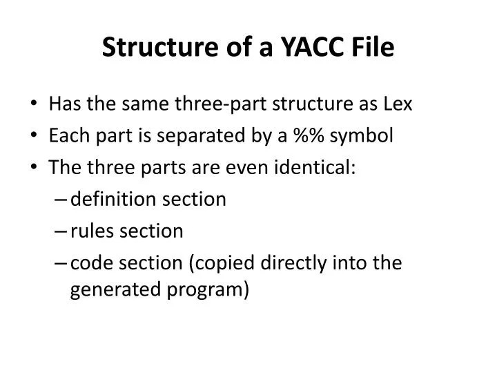 structure of a yacc file