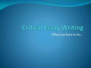 Critical Essay Writing