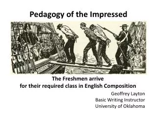 Pedagogy of the Impressed