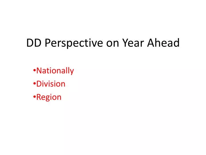 dd perspective on year ahead