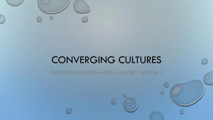 converging cultures