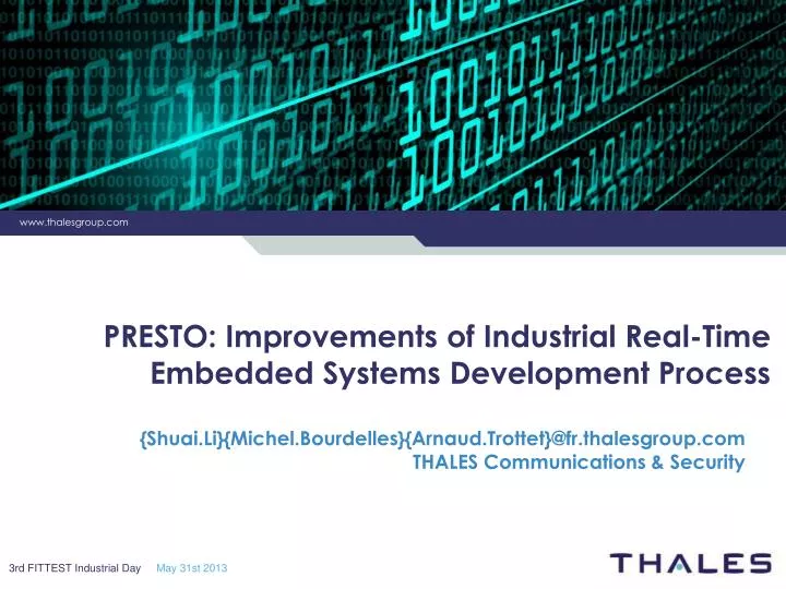 presto improvements of industrial real time embedded systems development process