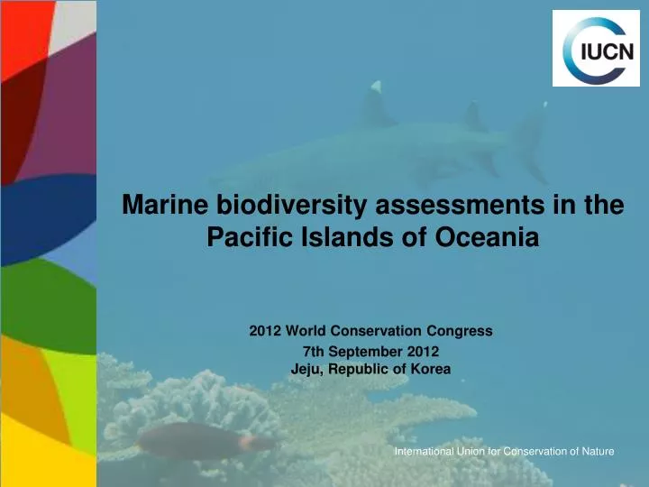 marine biodiversity assessments in the pacific islands of oceania