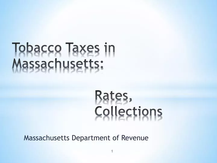tobacco taxes in massachusetts rates collections