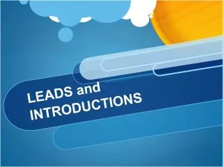 LEADS and INTRODUCTIONS