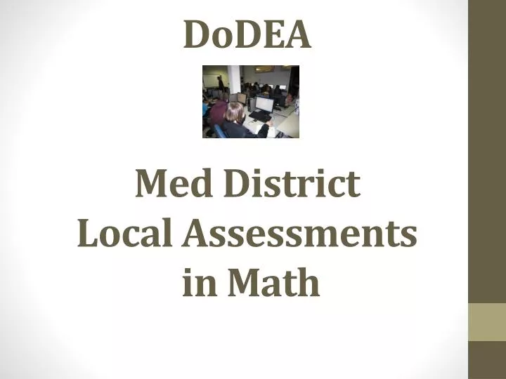 dodea med district local assessments in math