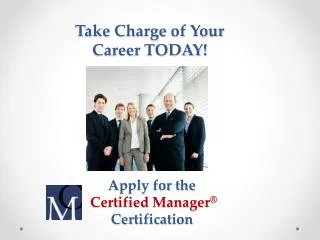 Take Charge of Your Career TODAY!