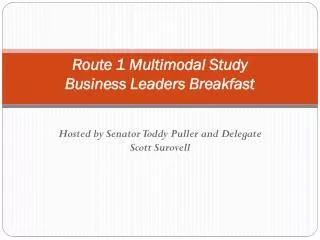 Route 1 Multimodal Study Business Leaders Breakfast