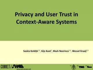 Privacy and User Trust in Context-Aware Systems