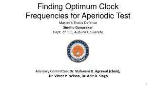 Finding Optimum Clock Frequencies for Aperiodic Test