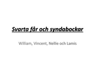 svarta f r och syndabockar