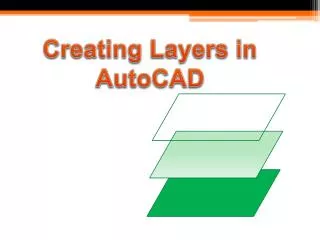 Creating Layers in AutoCAD