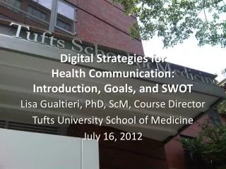 Digital Strategies for Health Communication: Introduction, Goals, and SWOT