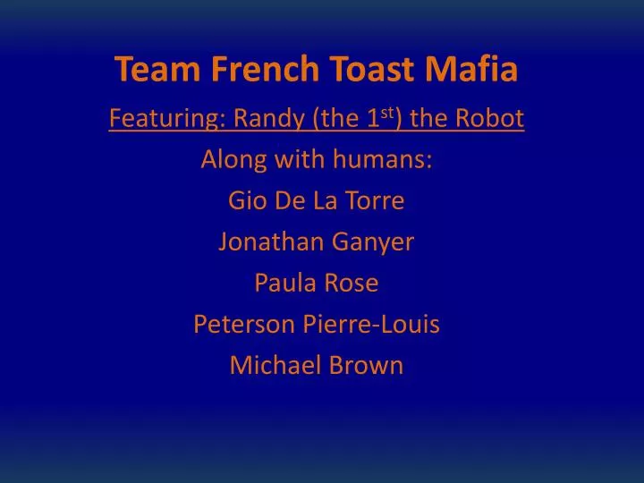 team french toast mafia