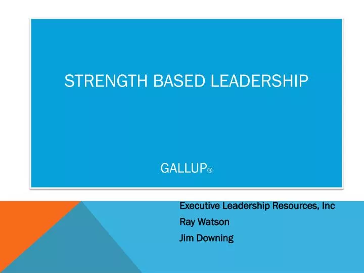 strength based leadership gallup
