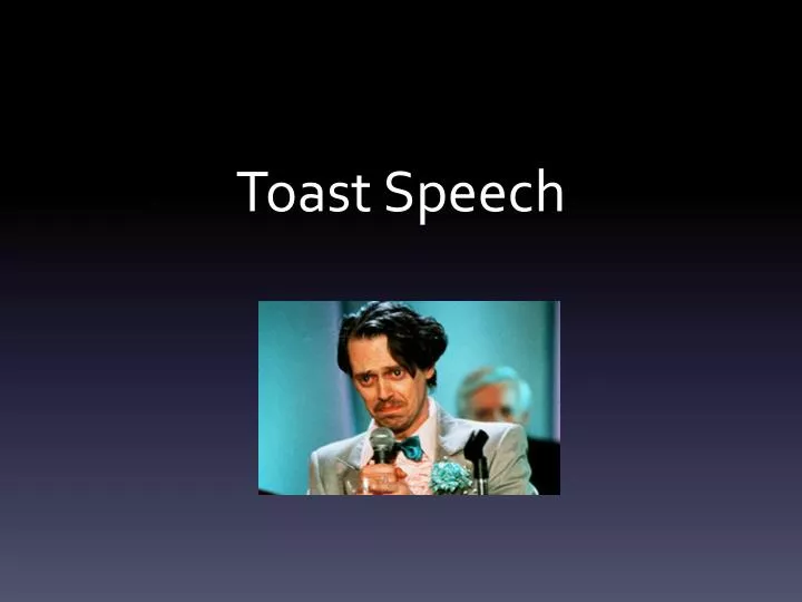 toast speech