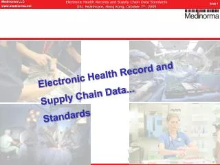 Electronic Health Record and Supply Chain Data... Standards