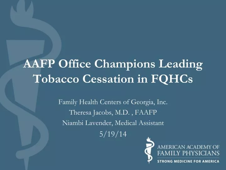 aafp office champions leading tobacco cessation in fqhcs