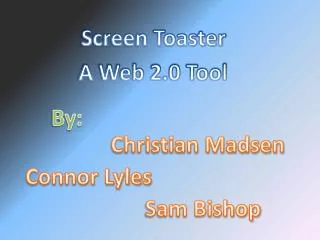 Screen Toaster