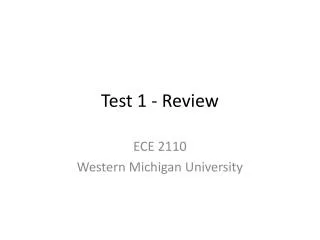 Test 1 - Review
