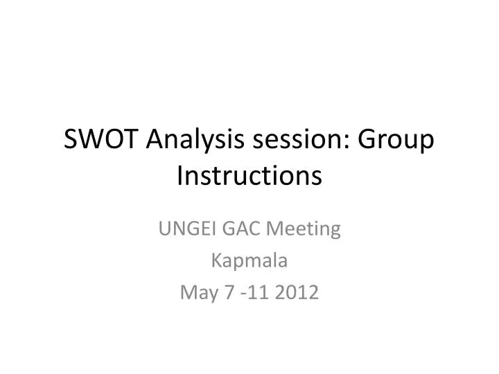 swot analysis session group instructions