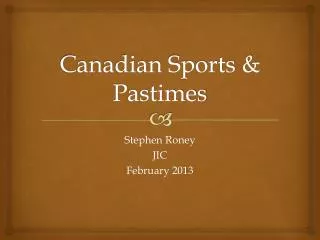 Canadian Sports &amp; Pastimes