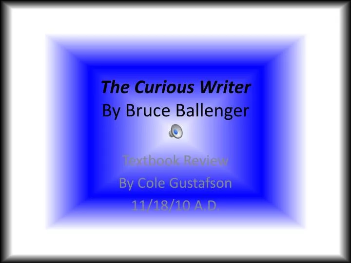 the curious writer by bruce ballenger