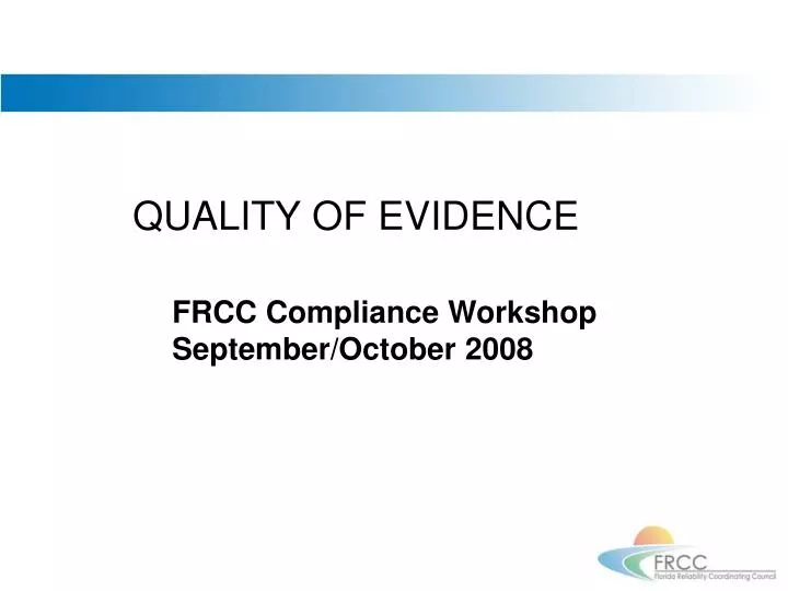quality of evidence