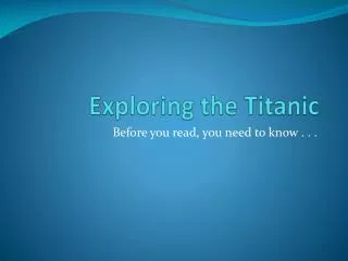 exploring the titanic
