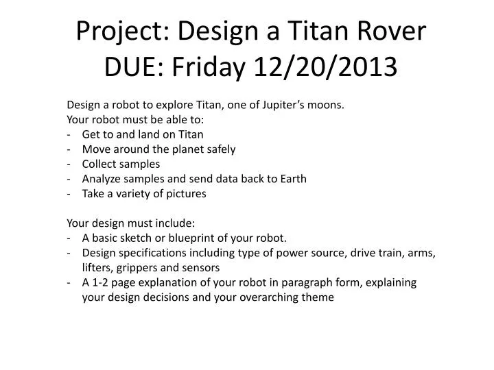 project design a titan rover due friday 12 20 2013