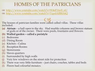 HOMES OF THE PATRICIANS