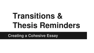 Transitions &amp; Thesis Reminders