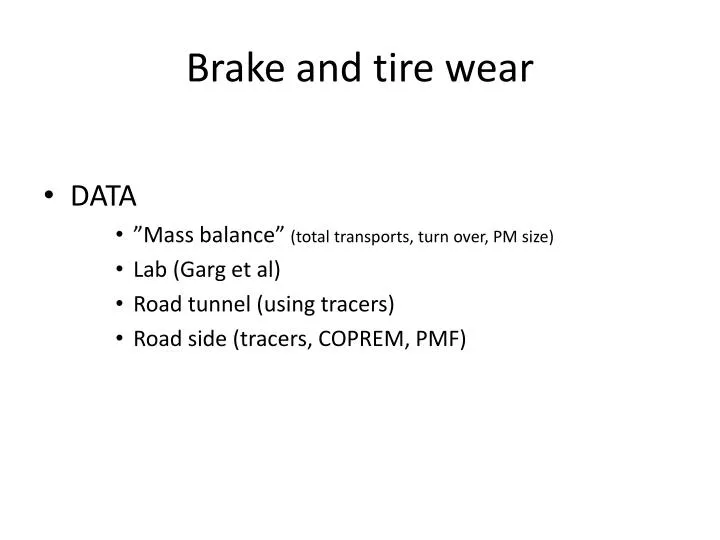 brake and tire wear