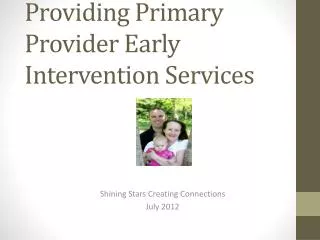 Providing Primary Provider Early Intervention Services