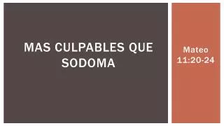 mas culpables que sodoma
