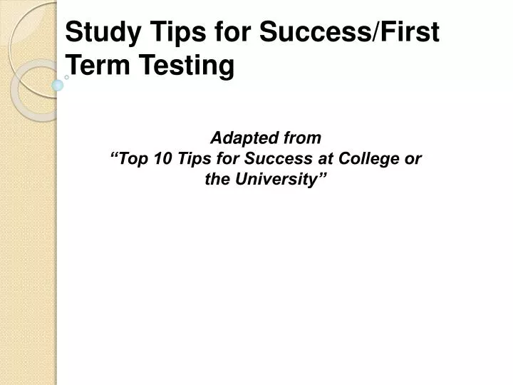 study tips for success first term testing