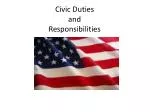 Civic Duties and Responsibilities - slide 1