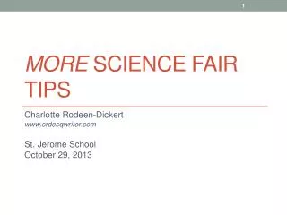 MORE Science Fair TIPS
