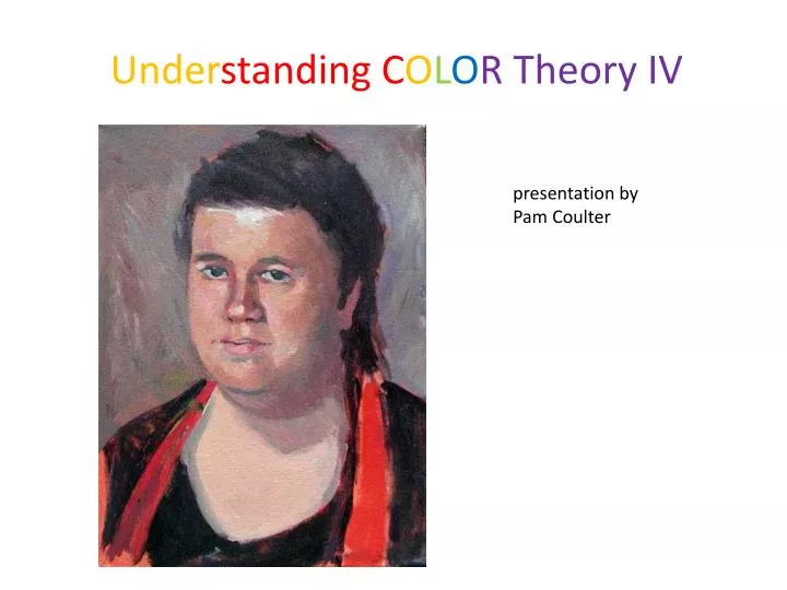 under standing c o l o r theory iv
