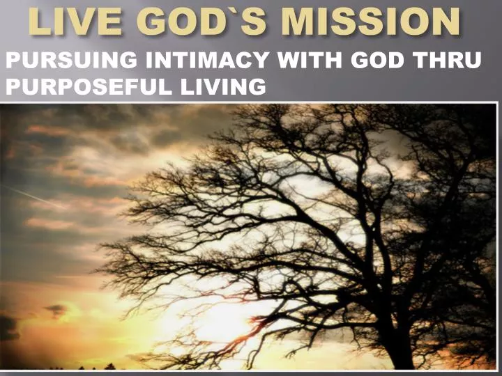 live god s mission