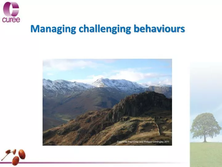 managing challenging behaviours