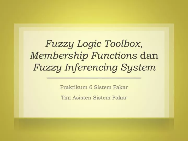 fuzzy logic toolbox membership functions dan fuzzy inferencing system