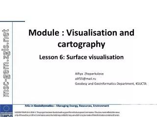 Module : Visualisation and cartography Lesson 6: Surface visualisation