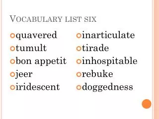 vocabulary list six